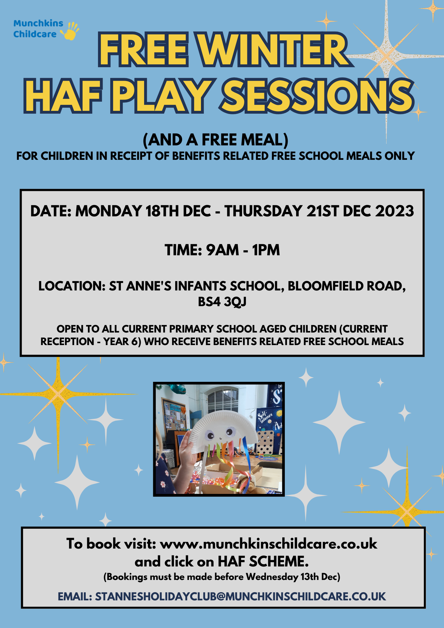 Free Winter play sessions for children in receipt of benefits related free school meals. 18th-21st December at St Annes Infant School